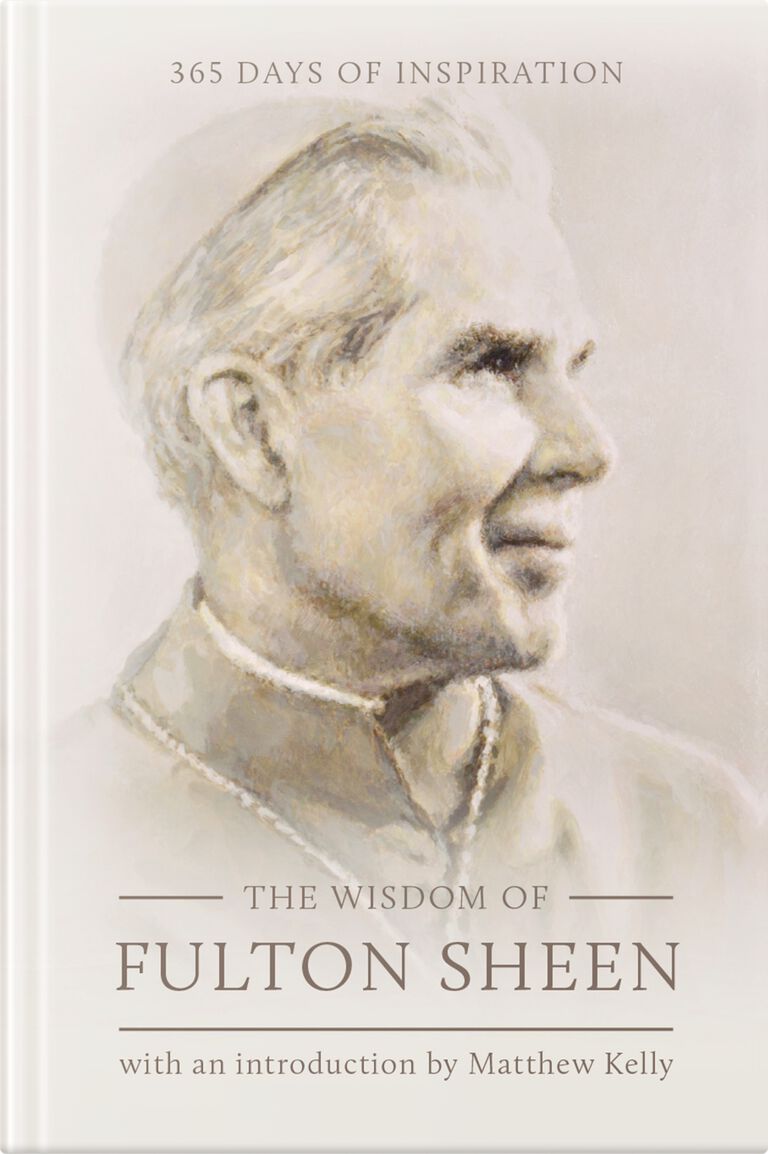 The Wisdom of Fulton Sheen